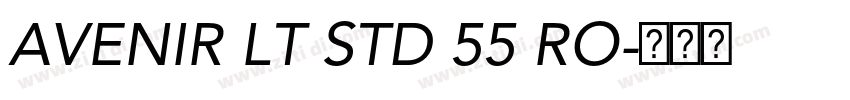 AVENIR LT STD 55 RO字体转换